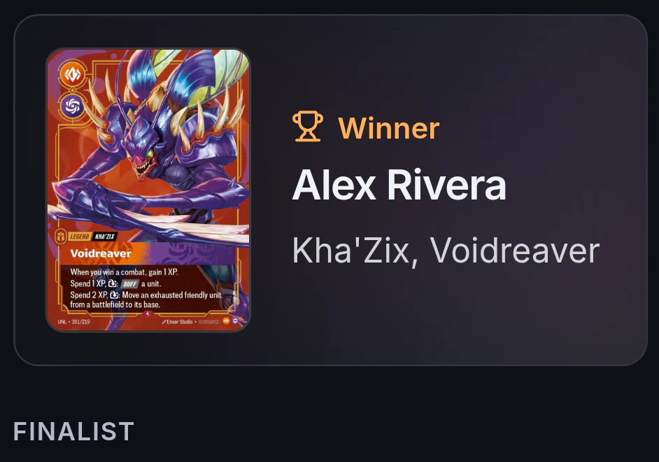 The winner of the Saturday Riftbound Open on its public bracket page: Alex Rivera, with Kha’Zix, Voidreaver
